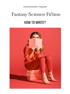 cover image of How to Write Fantasy Science Fiction?